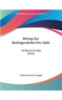 Beitrag Zur Rechtsgeschichte Des Adels