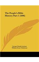 People's Bible History Part 1 (1896)