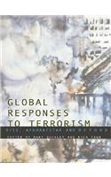Global Responses to Terrorism