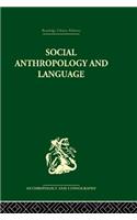 Social Anthropology and Language