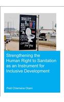 Strengthening the Human Right to Sanitation as an Instrument for Inclusive Development