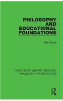 Philosophy and Educational Foundations