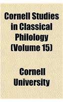 Cornell Studies in Classical Philology (Volume 15): (English)