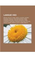 Langue Vso: Breton, Gallois, Arabe, Kabyle, Tahitien, Hawaien, Irlandais, Tagalog, Gaelique Ecossais, Arabe Standard Moderne, Langues Gaeliques, Arabe Classique(French)