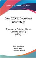 Dem XXVII Deutschen Juristentage