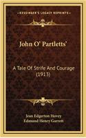 John O' Partletts'