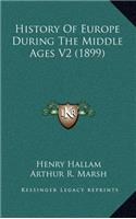 History Of Europe During The Middle Ages V2 (1899)