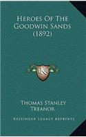 Heroes Of The Goodwin Sands (1892)