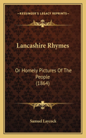 Lancashire Rhymes