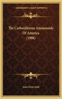 Carboniferous Ammonoids Of America (1908)
