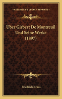 Uber Girbert De Montreuil Und Seine Werke (1897)