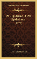 De L'Epiderme Et Des Epitheliums (1872)