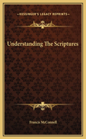 Understanding The Scriptures