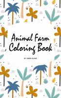 Animal Farm Coloring Book for Children (8x10 Coloring Book / Activity Book)