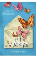 P.S. I Miss You