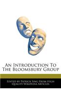 An Introduction to the Bloomsbury Group