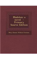 Madelon; A Novel
