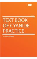 Text Book of Cyanide Practice