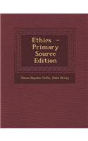 Ethics - Primary Source Edition