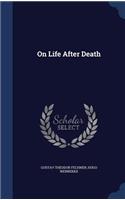 On Life After Death