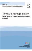 Eu's Foreign Policy: (Globalisation, Europe, Multilateralism)