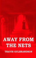 Away From the Nets