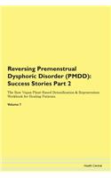 Reversing Premenstrual Dysphoric Disorde