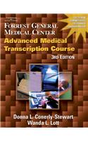 Forrest General Medical Center Advanced Medical Transcription Course