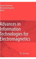 Advances in Information Technologies for Electromagnetics