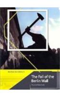 The Fall of the Berlin Wall
