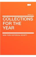 Collections for the Year Volume 12