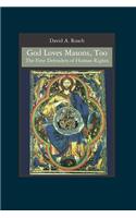 God Loves Masons, Too: The First Defenders of Human Rights(English)