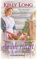 The Amish Heart Of Ice Mountain