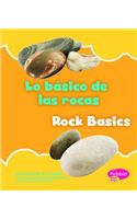 Lo Básico de Las Rocas/Rock Basics
