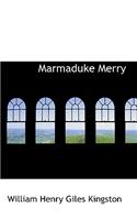 Marmaduke Merry