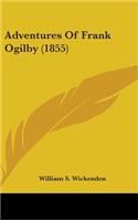 Adventures Of Frank Ogilby (1855)