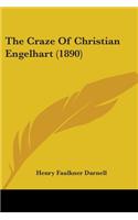 The Craze Of Christian Engelhart (1890)