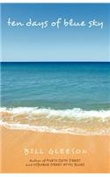 Ten Days of Blue Sky