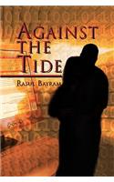 Against the Tide