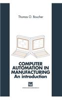 Computer Automation in Manufacturing