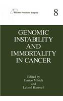Genomic Instability and Immortality in Cancer
