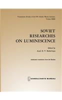 Soviet Researches on Luminescence