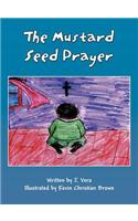 The Mustard Seed Prayer