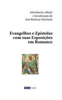 Evangelhos E Epístolas Com Suas Exposições Em Romance