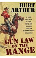 Gun Law on the Range