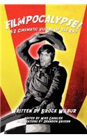 FILMPOCALYPSE! 52 Cinematic Visions Of The End