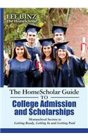 HomeScholar Guide to College Admission and Scholarships