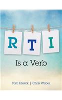 RTI Is a Verb