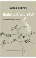 Building Brand You!