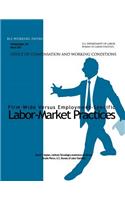 Firm-Wide Versus Employment-Specific Labor-Market Practices